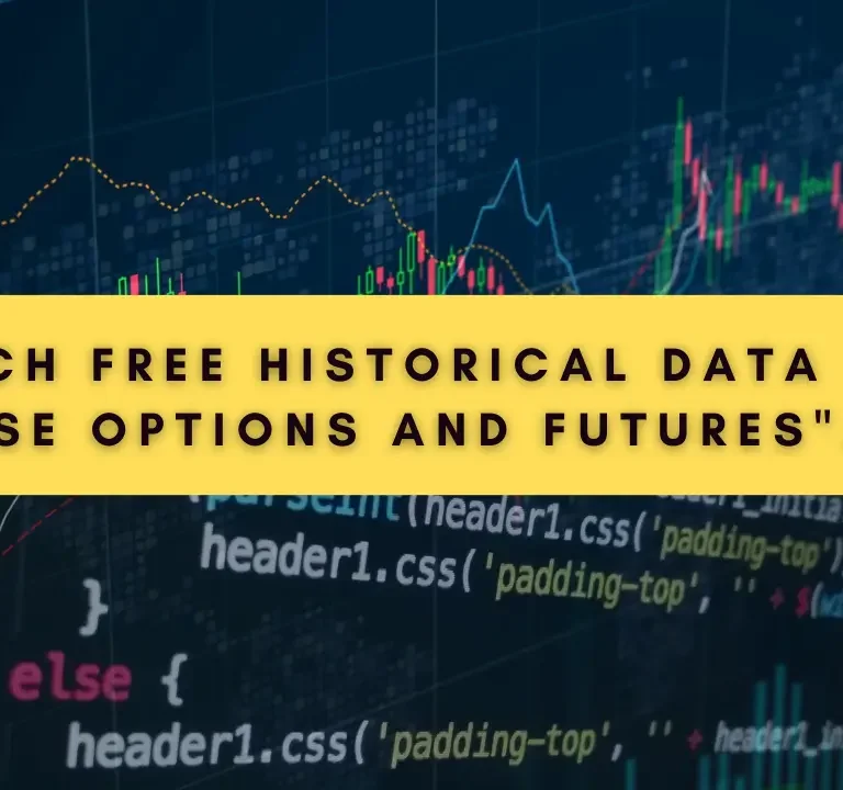 Fetch Free Historical Data for NSE Options and Futures