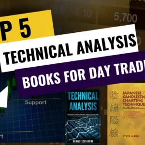 Top 5 Best Technical Analysis Books For Day Trading